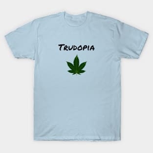 Trudeau Trudopia Legalized Marijuana Leaf Canada Light-Color T-Shirt